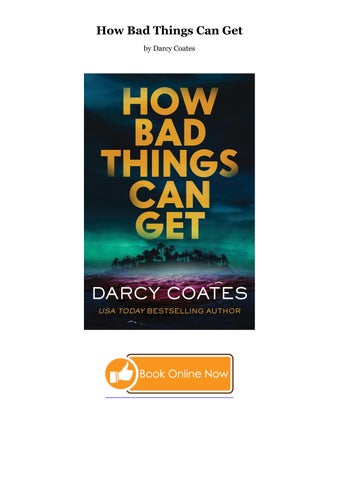 Download Now How Bad Things Can Get [PDF] (by Darcy Coates)  Download And Read How Bad Things Can Ge