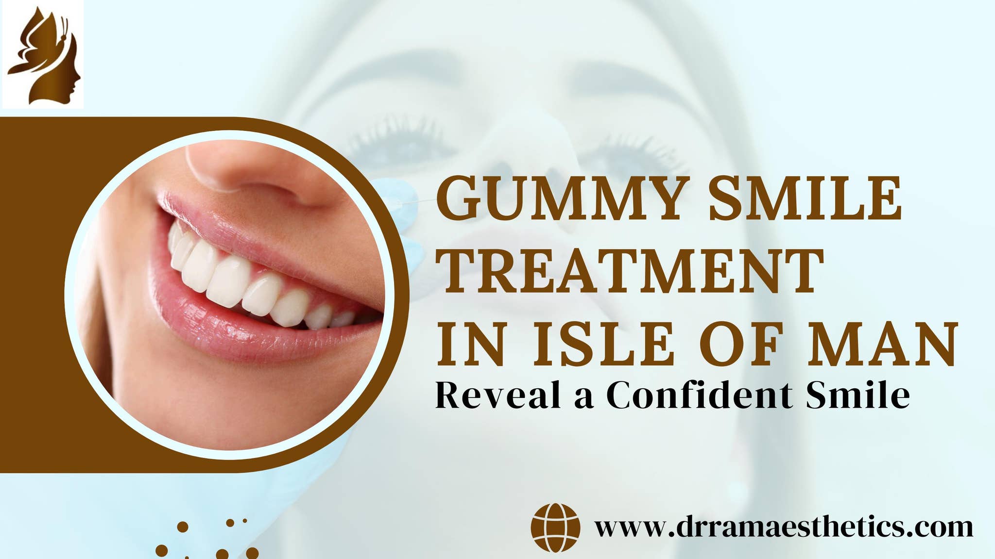 Gummy Smile Treatment in Isle of Man Reveal a Conf