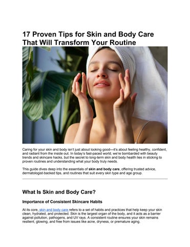 17 Proven Tips for Skin and Body Care That Will Transform Your Routine