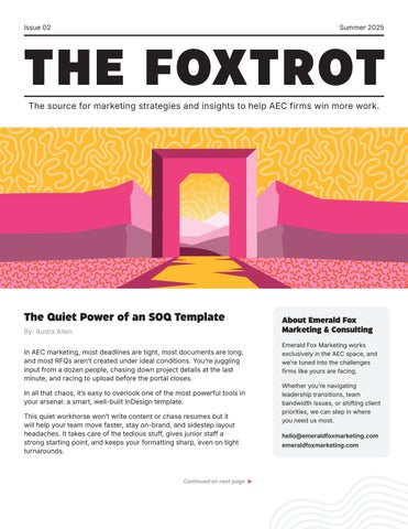 The Foxtrot Summer 2025 Issue by Emerald Fox Marketing 