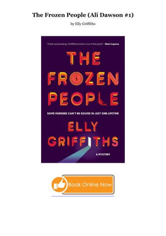 (Read) The Frozen People (Ali Dawson #1) As (EPUB) *Author : Elly Griffiths