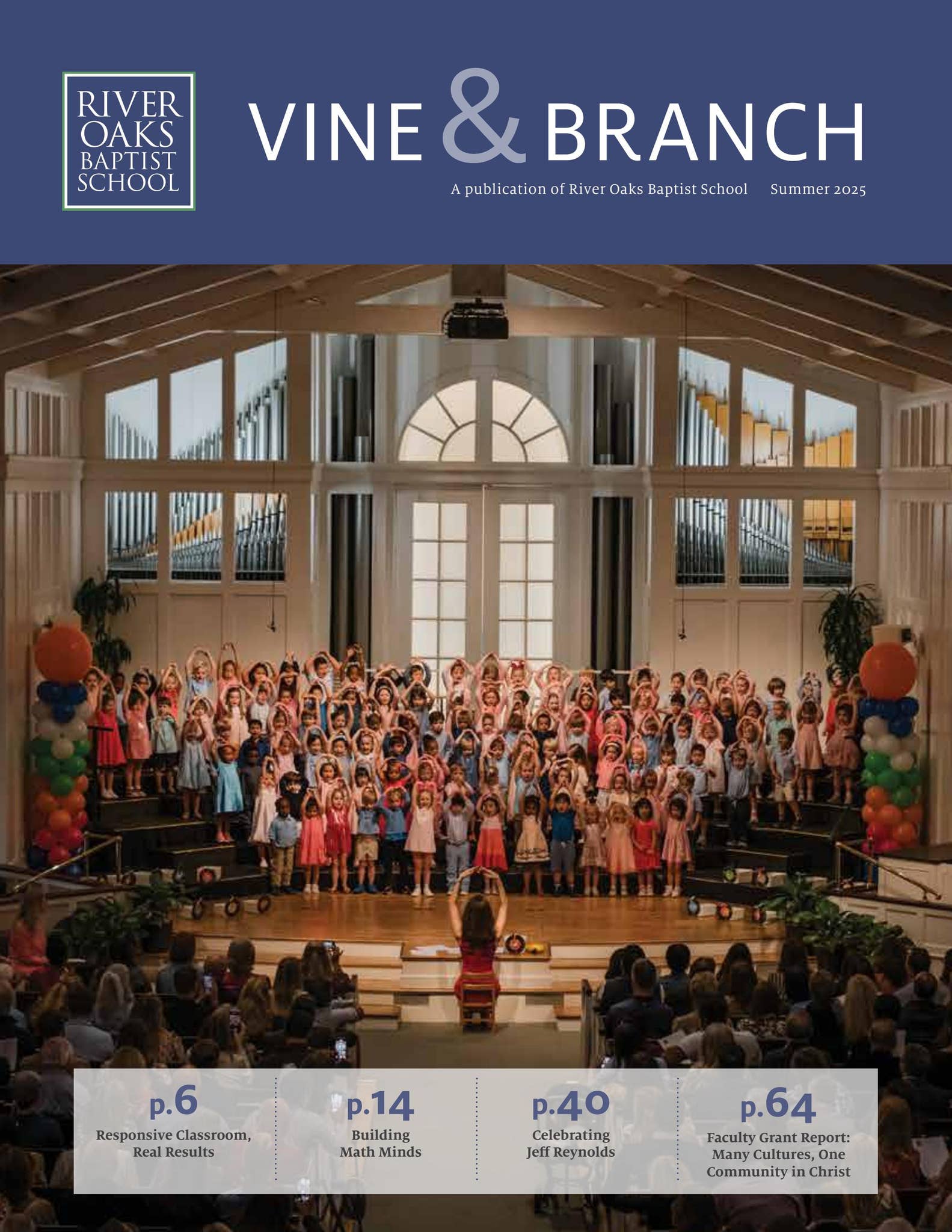 Vine & Branch Summer 2025 by River Oaks Baptist School - Issuu