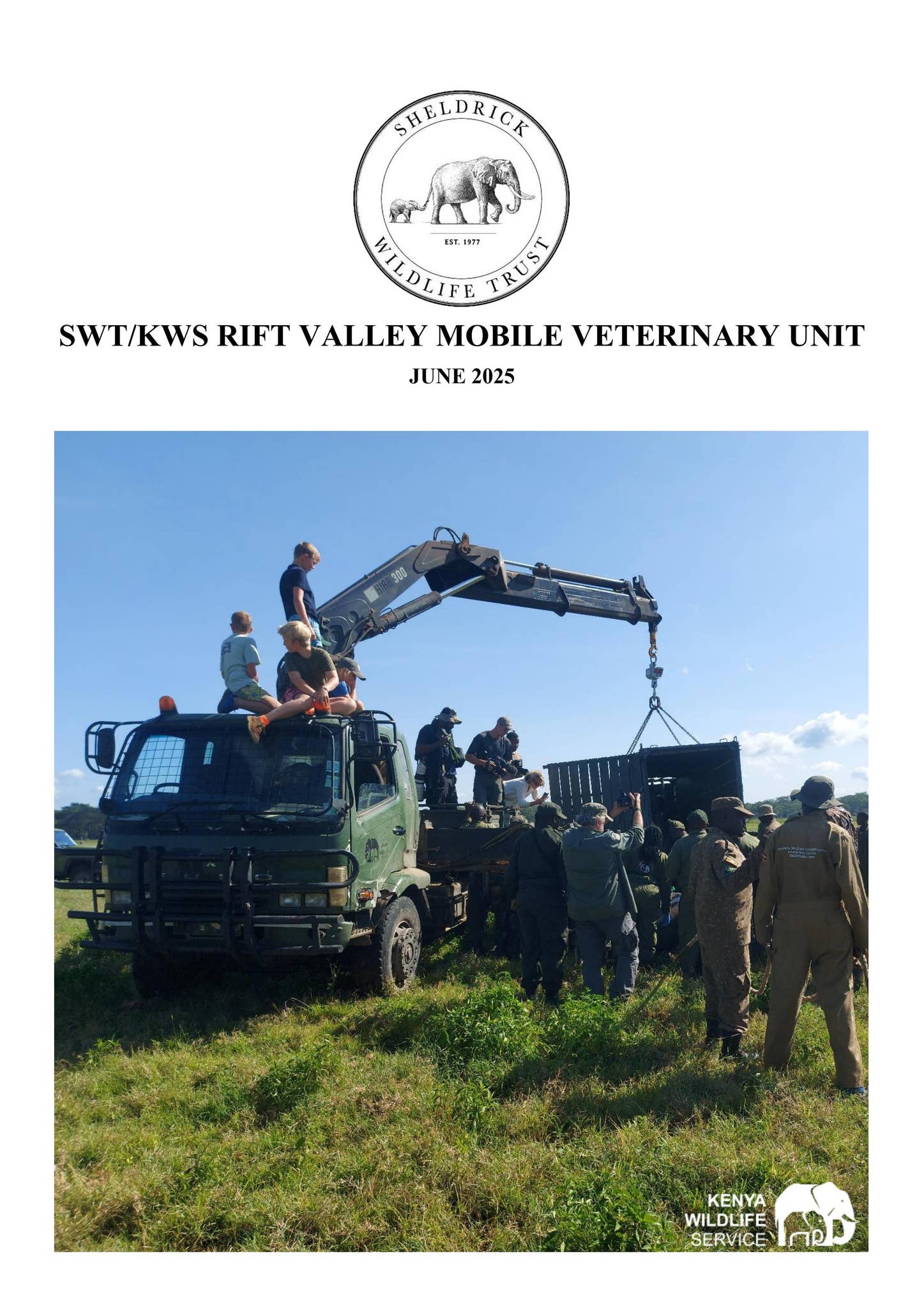 SWT/KWS Rift Valley Veterinary Unit Report for June 2025 by Sheldrick ...