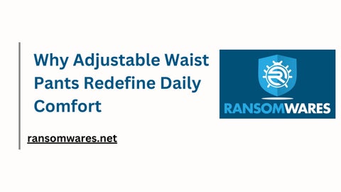 Why Adjustable Waist Pants Redefine Daily Comfort (1)