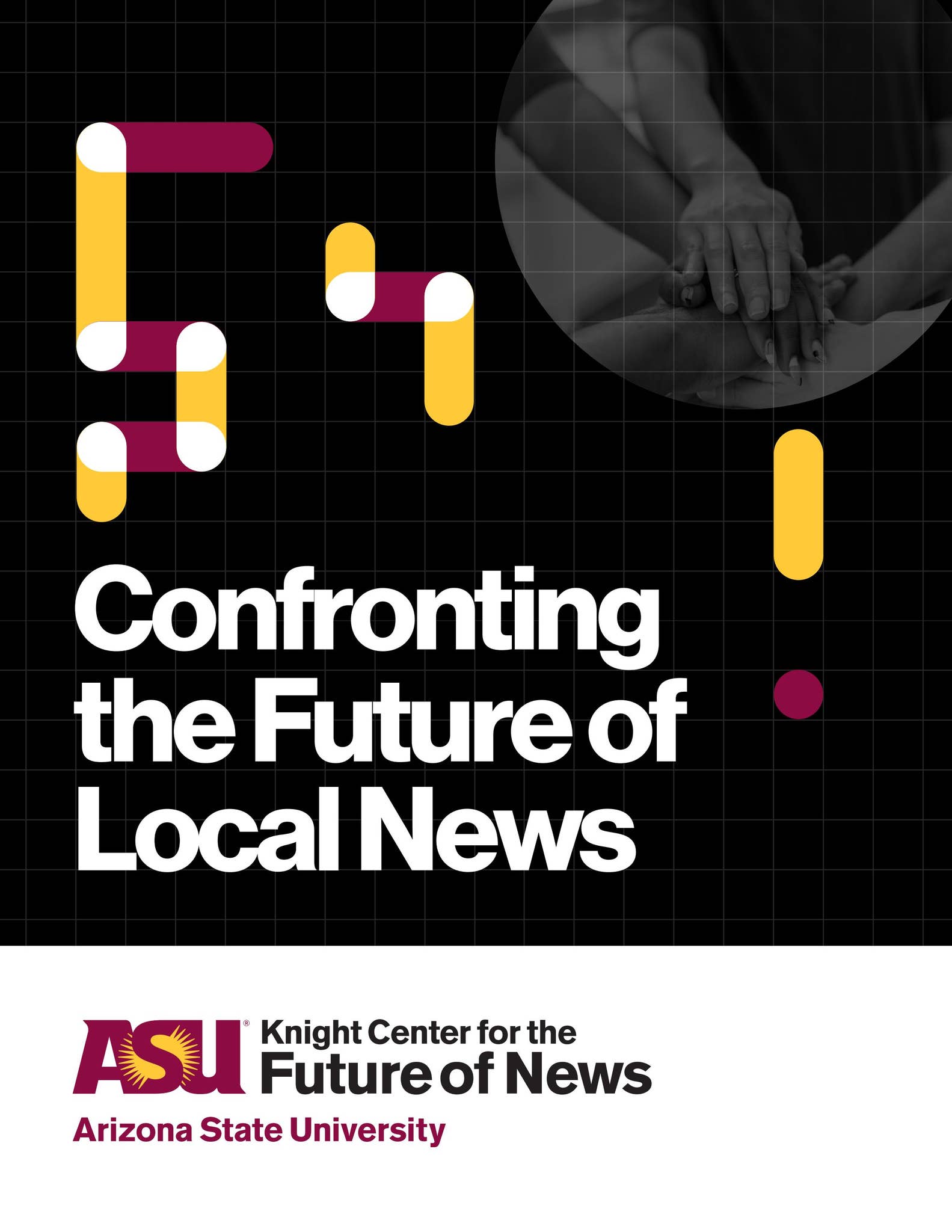 Confronting the Future of Local News by Walter Cronkite School of ...