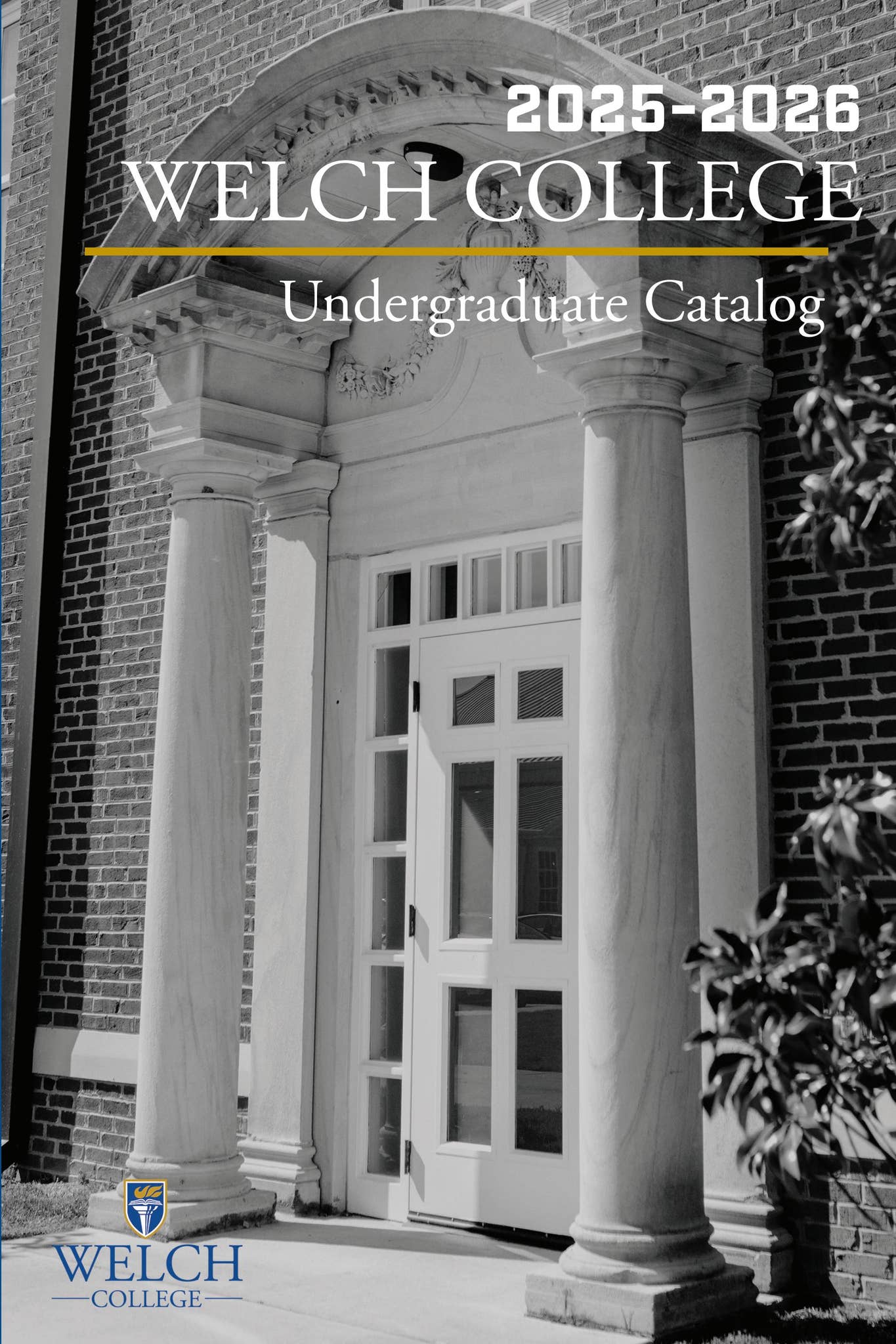 20252026 Welch College Catalog (Undergrad) by Welch College Issuu