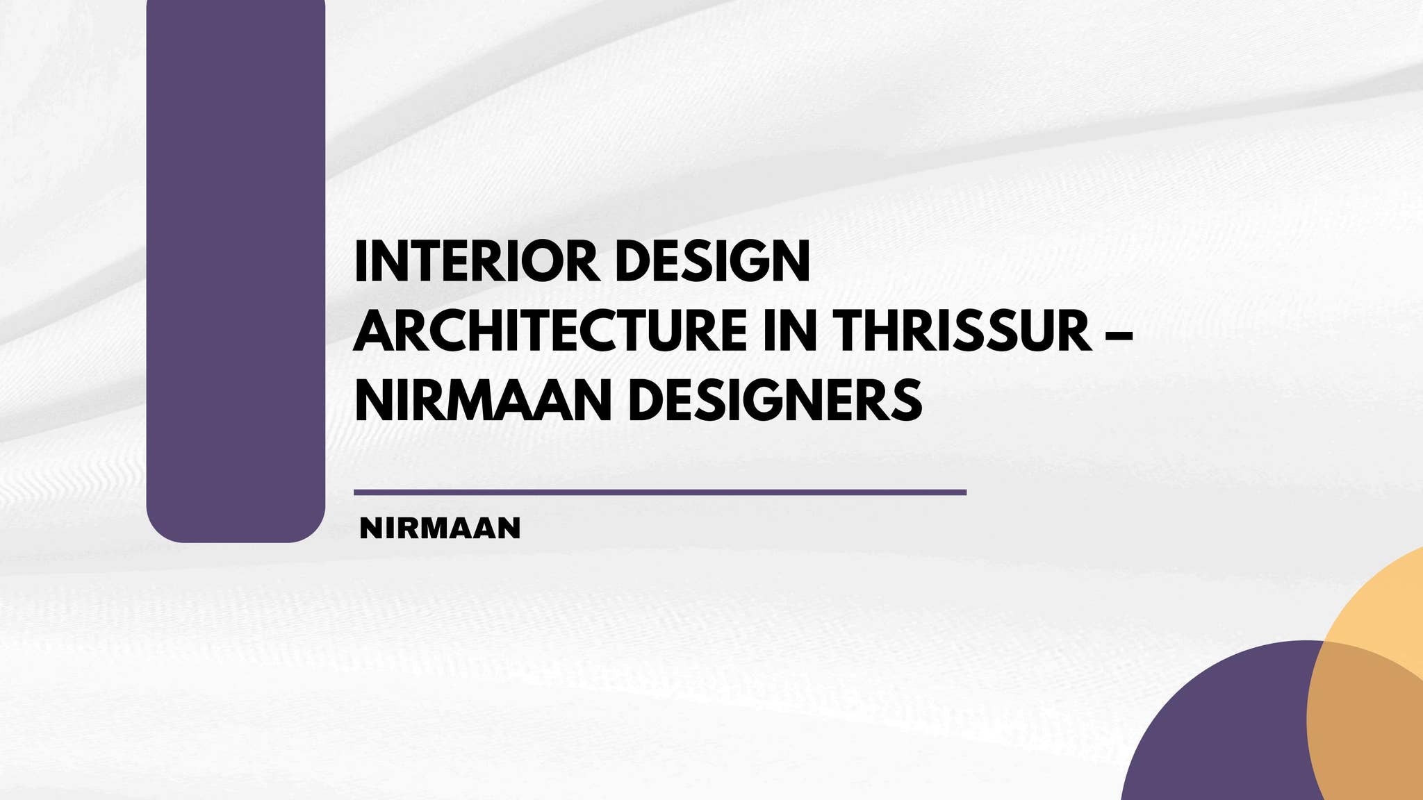 interior design architecture Thrissur by Nirmaan Designers - Issuu