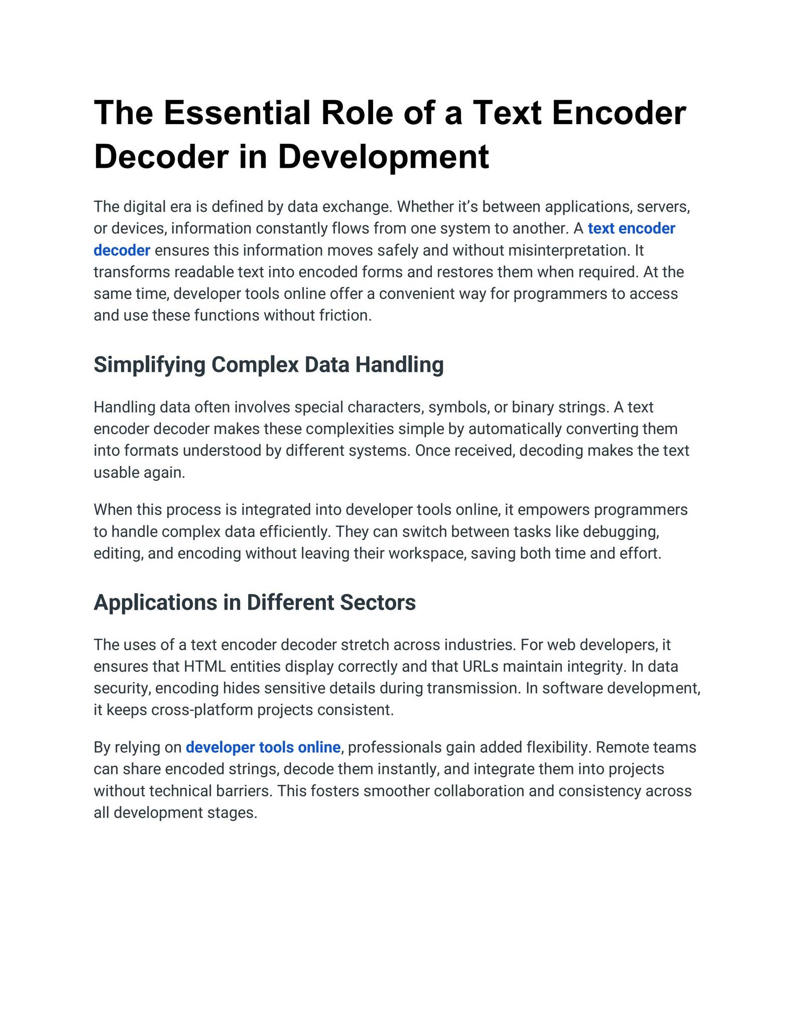 The Essential Role of a Text Encoder Decoder in Development by ...