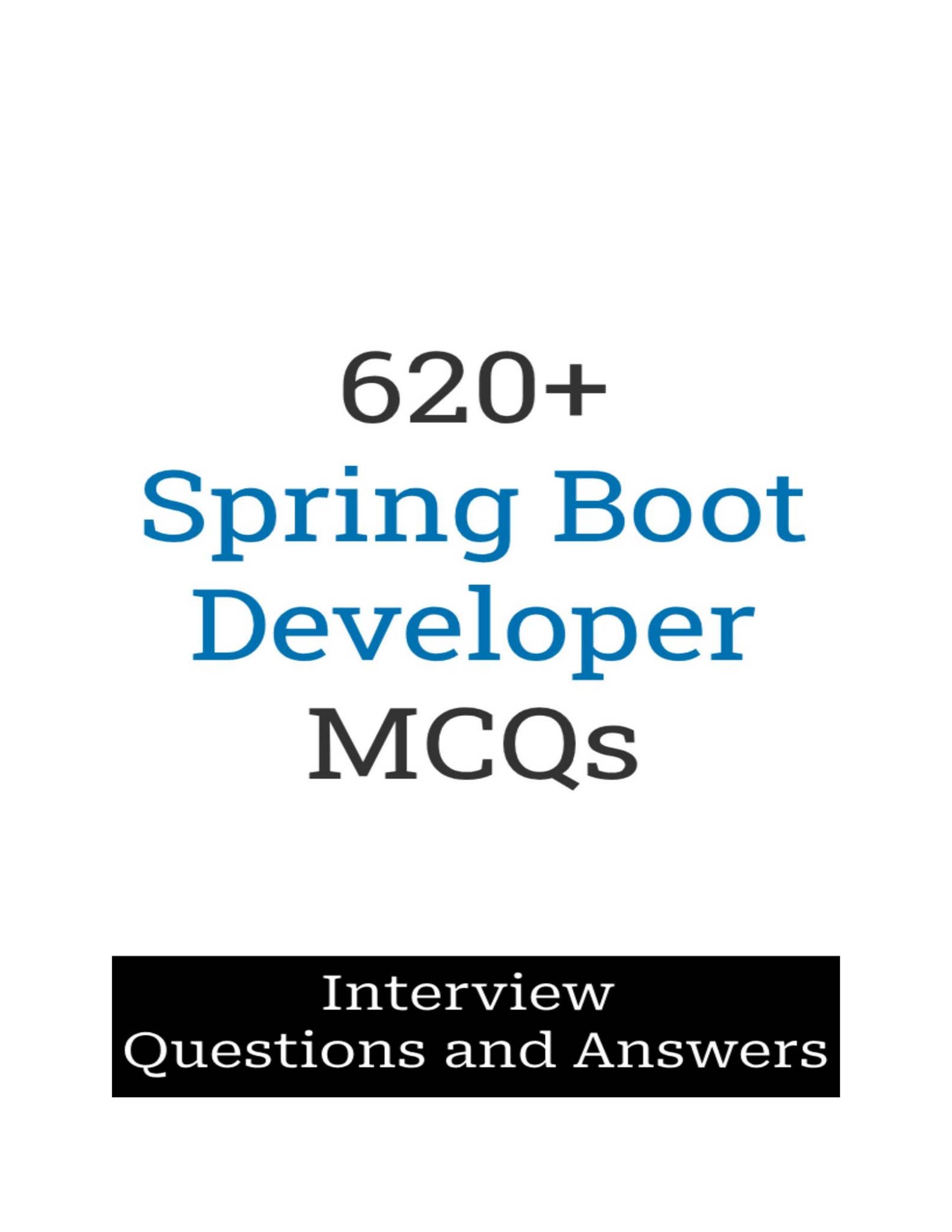 eBook [PDF] 620+ Spring Boot Developer Interview Questions and Answers ...