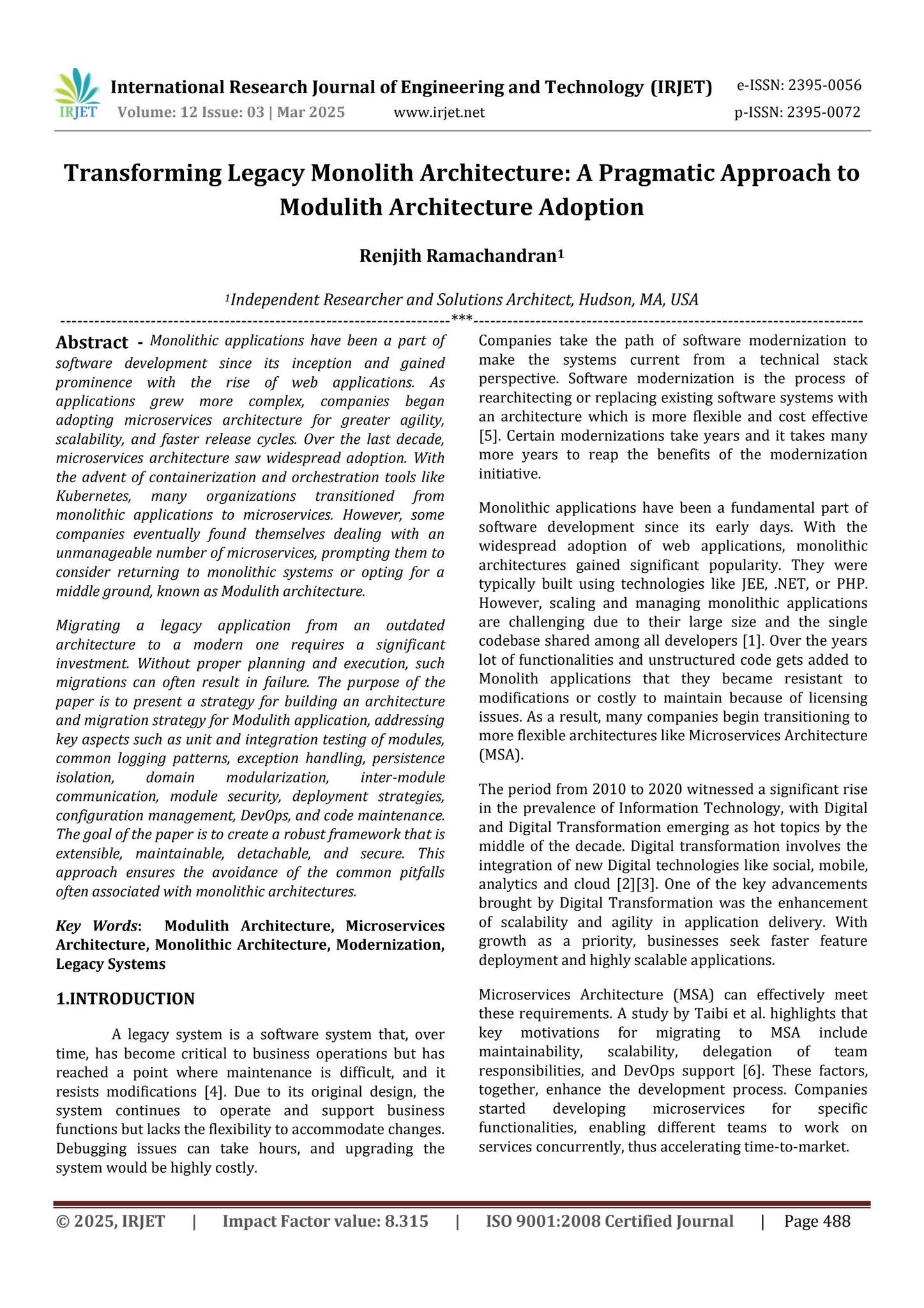 Transforming Legacy Monolith Architecture: A Pragmatic Approach to ...