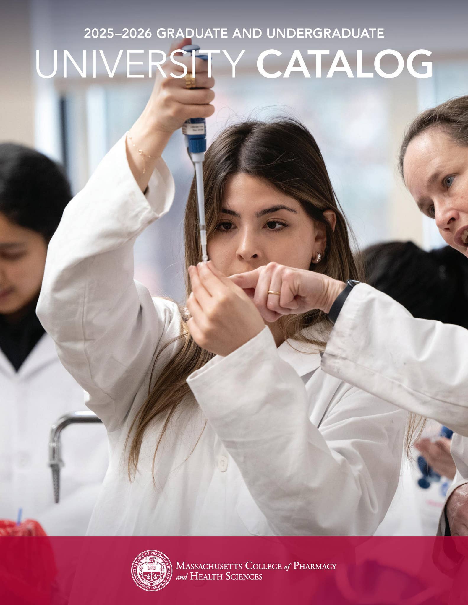 20252026 MCPHS University Catalog by Massachusetts College of Pharmacy