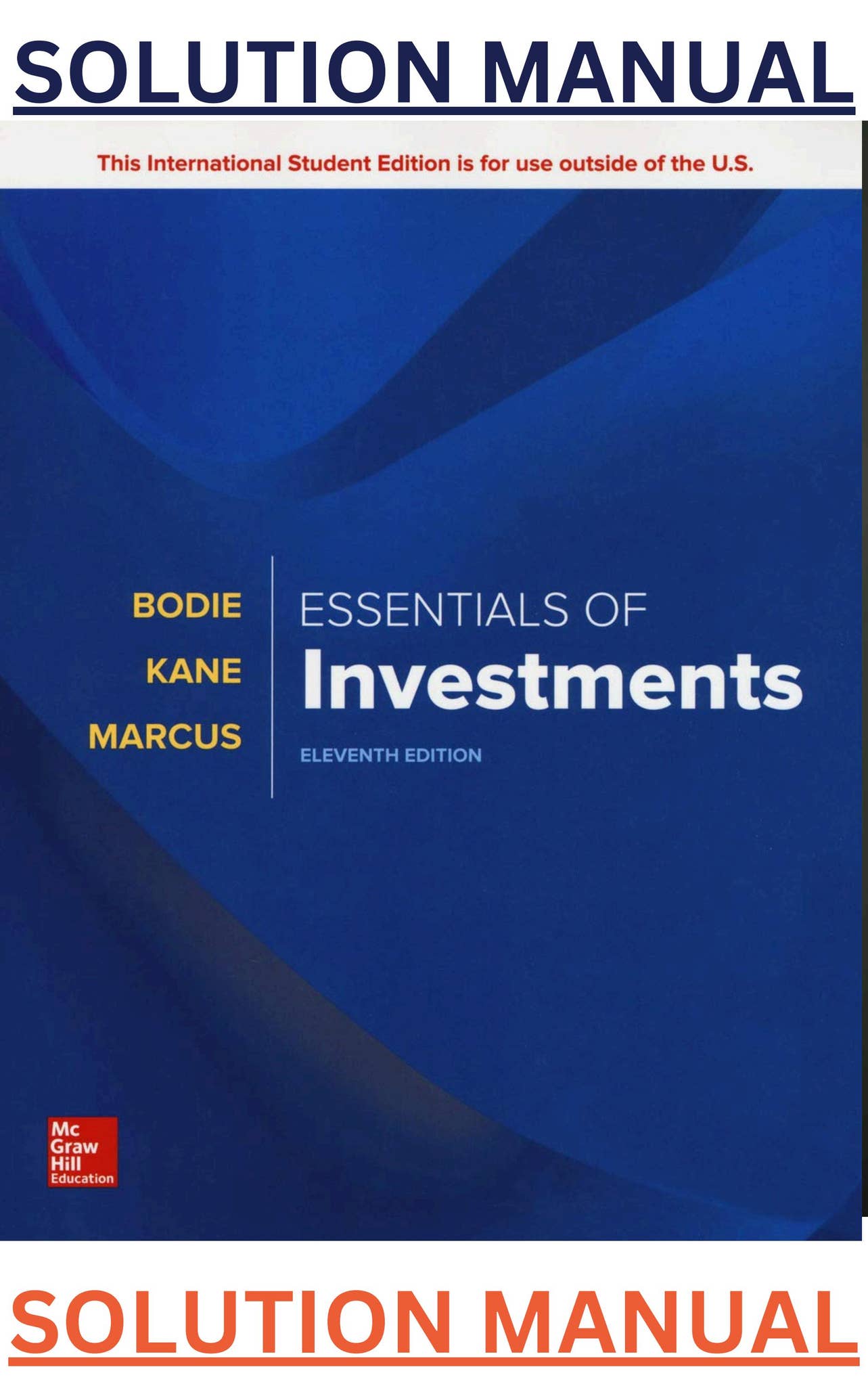 SOLUTIONS MANUAL for Essentials of Investments 11th Edition by Zvi