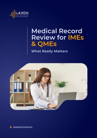 Medical Record Review for IMEs & QMEs: What Really Matters by ...