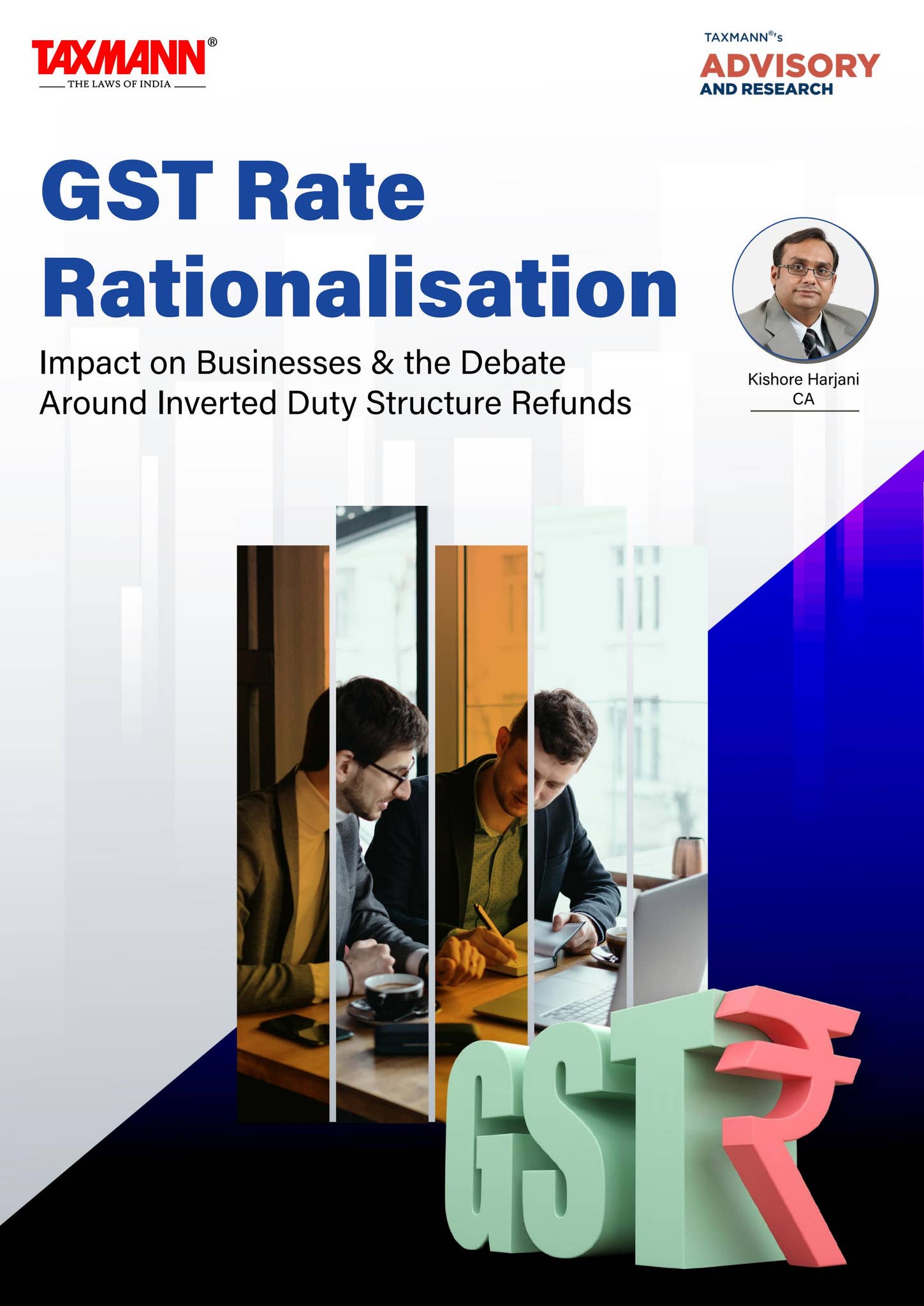 Gst Rationalisation Explained Taxmann's Analysis | GST Rate Rationalisation & the Challenge of ...