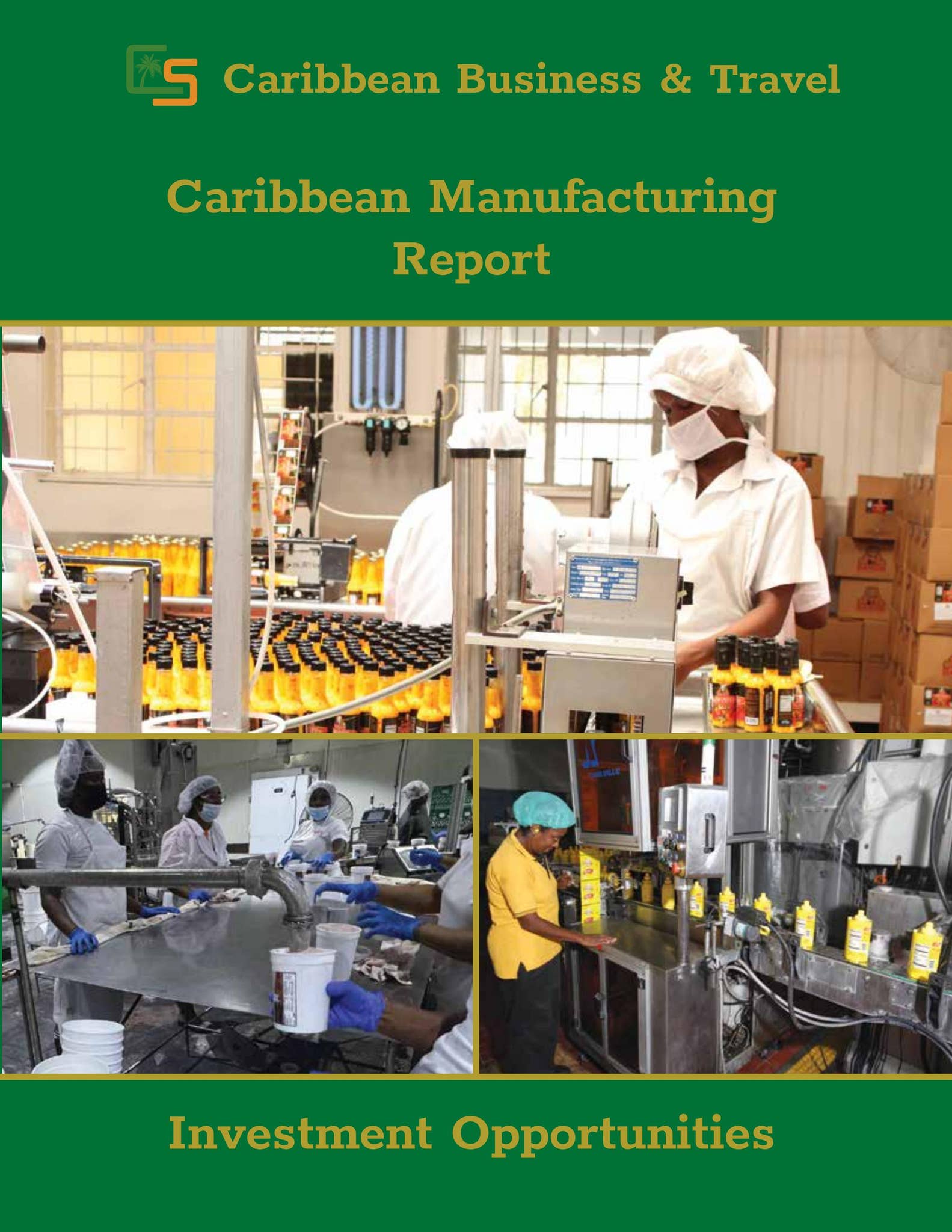 Caribbean Manufacturing Sector Report by GxMedia - Issuu