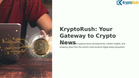 KryptoRush: Your Gateway to Crypto News