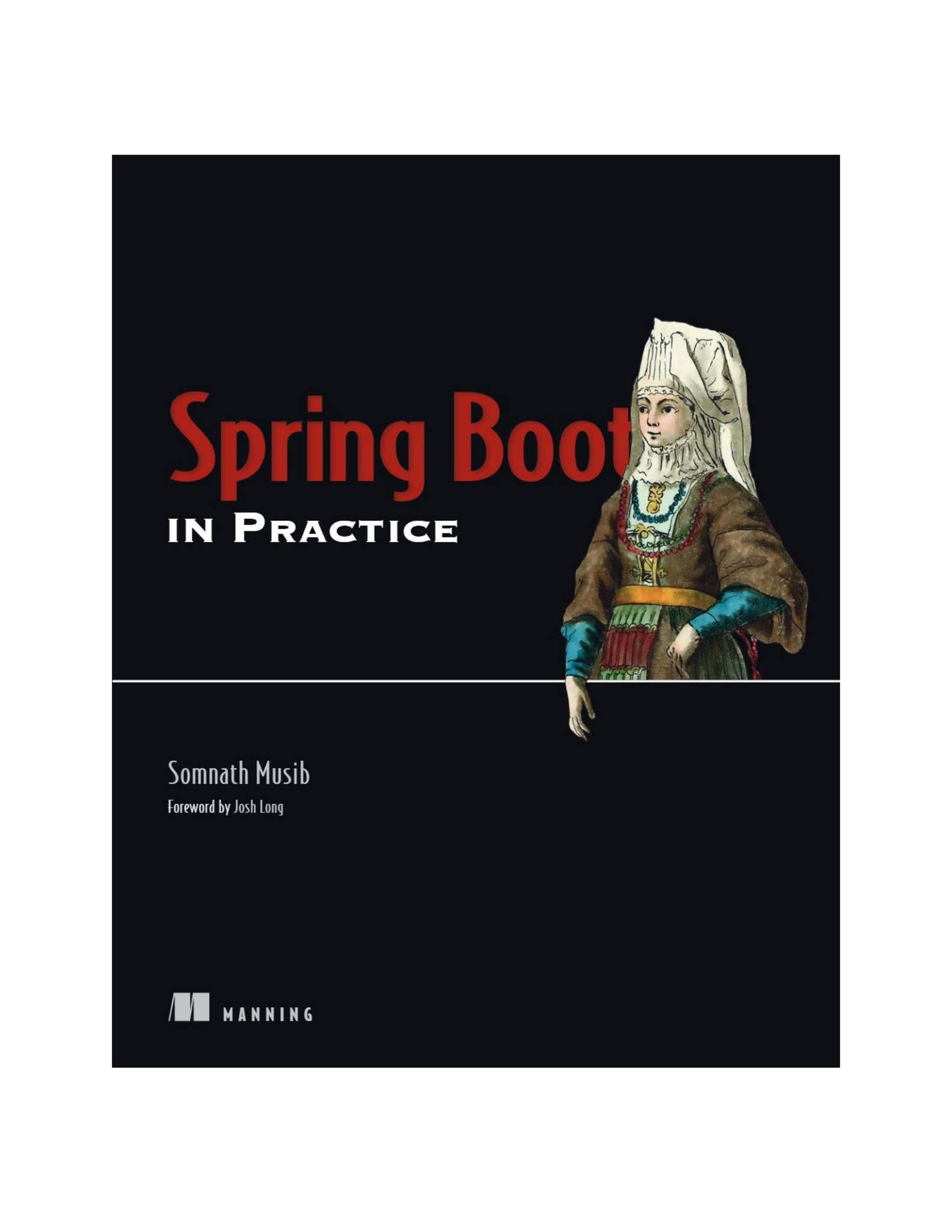 [eBook-PDF] Spring Boot in Practice by Somnath Musib ISBN13 ...