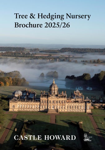 Castle Howard Tree and Shrub Nursery Brochure 2025