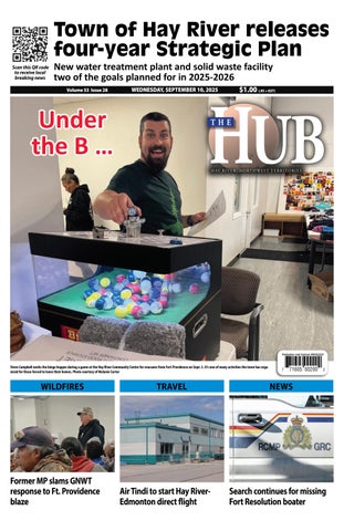 Hay River Hub, September 10, 2025