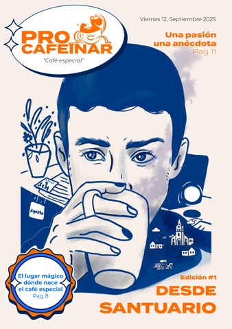 PROCAFEINAR "Desde Santuario"