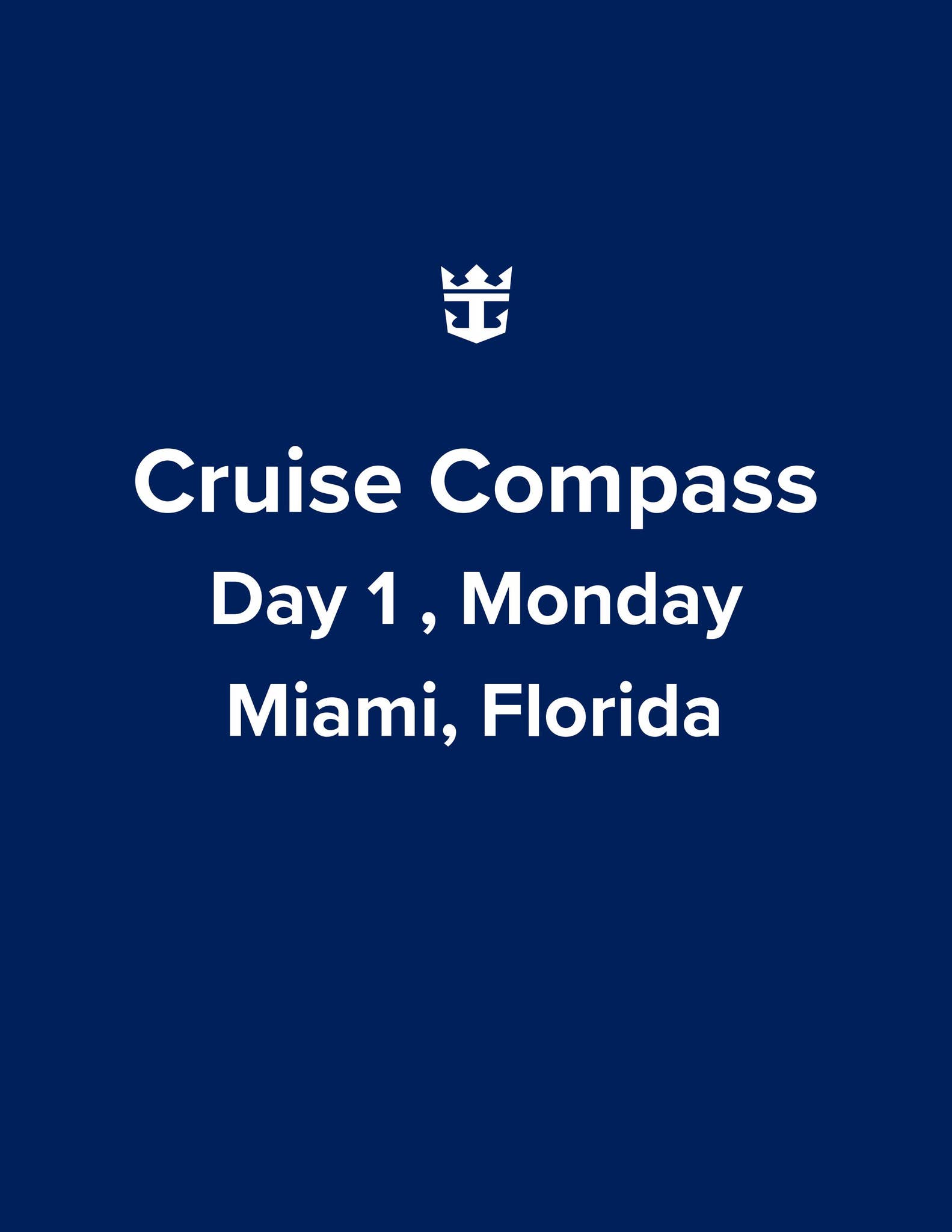 Wonder of the Seas 4-night Bahamas and Perfect Day Cruise Compass ...