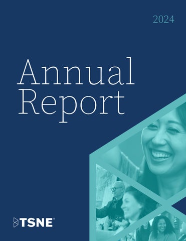 TSNE's 2024 Digital Annual Report