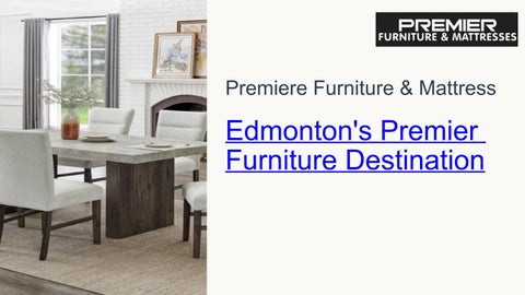Edmonton Furniture Stores  Premier Furniture & Mattress