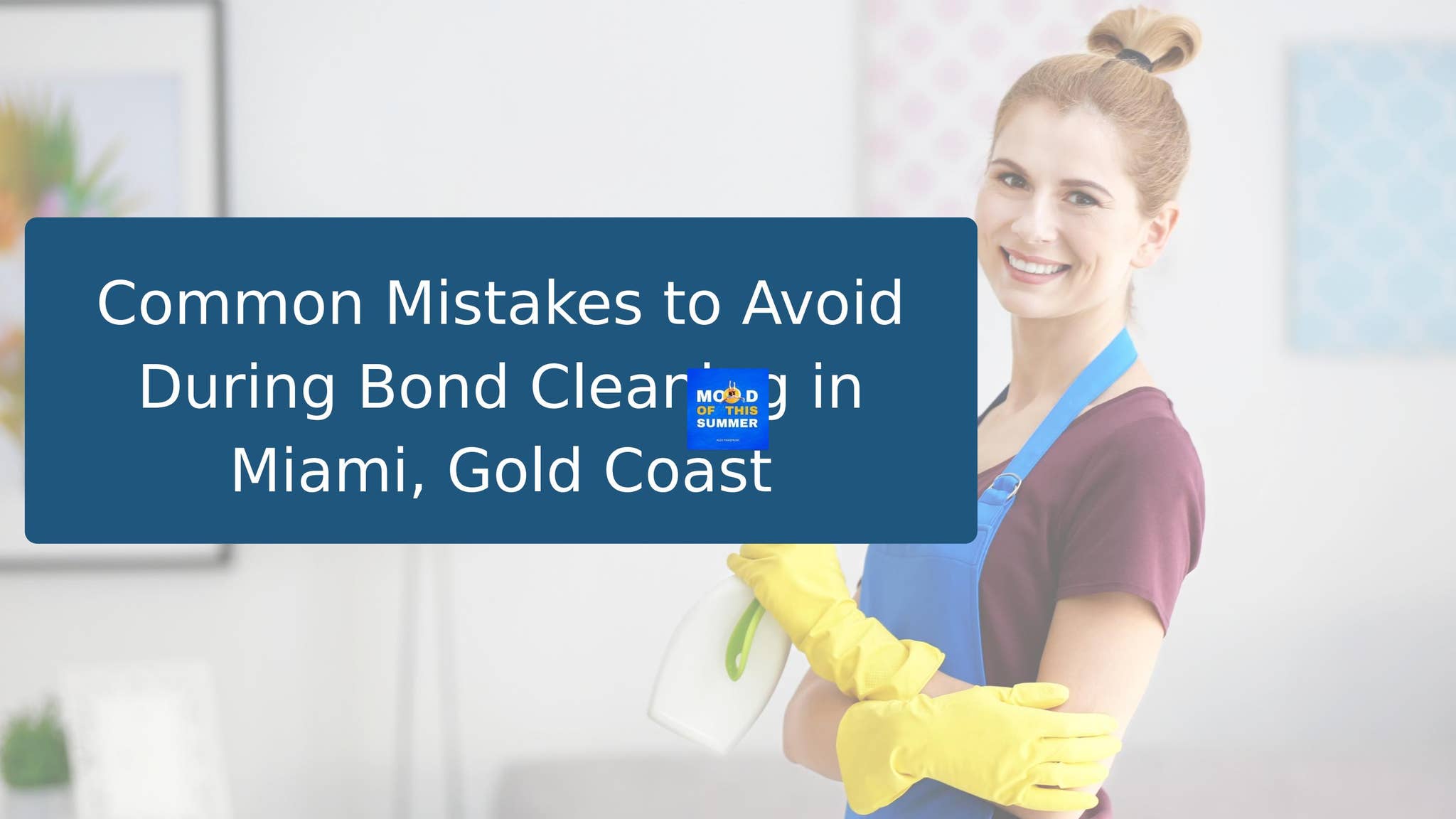 Common Mistakes to Avoid During Bond Cleaning in Miami, Gold Coast by ...