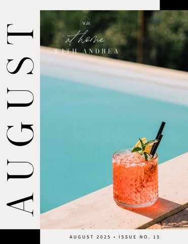 Andrea Garcia Real Estate - August 2025 Newsletter