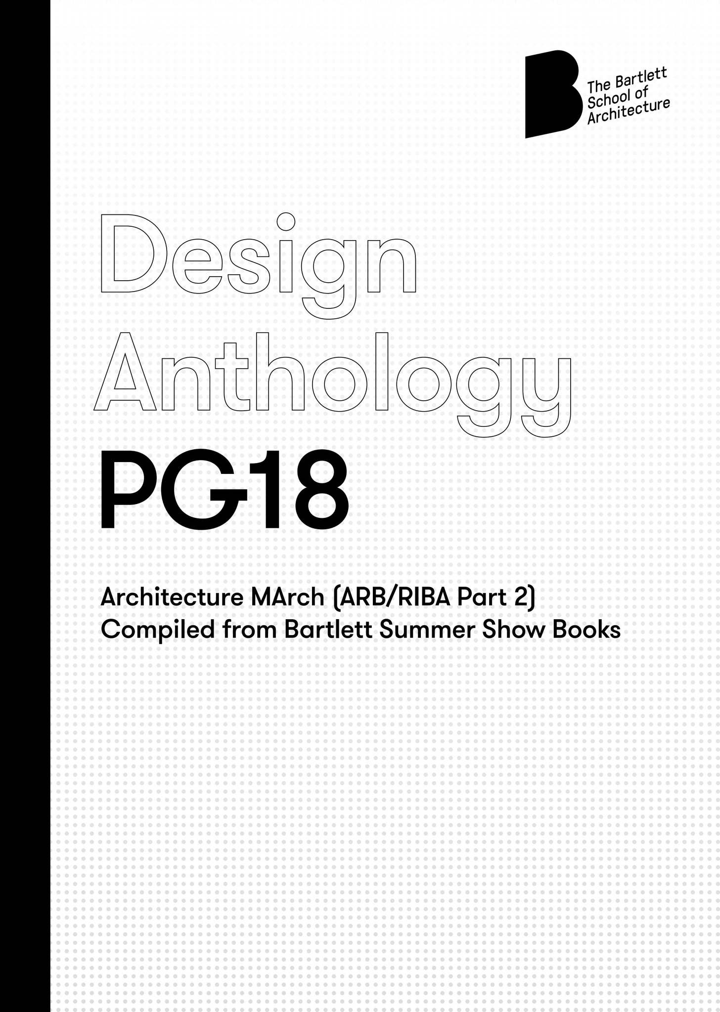 Bartlett Design Anthology | PG18 by The Bartlett School of Architecture UCL  - Issuu