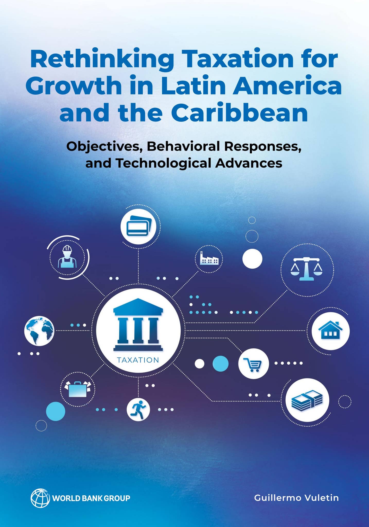 Rethinking Taxation for Growth in Latin America and the Caribbean by ...