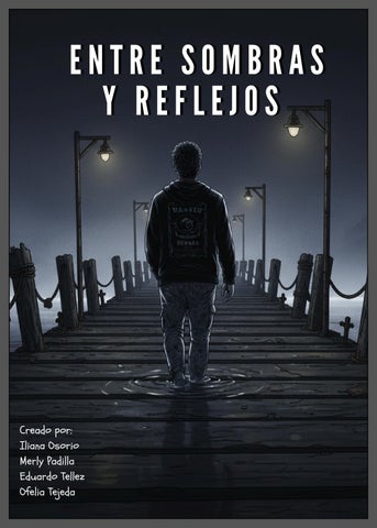 Entre sombras y reflejos