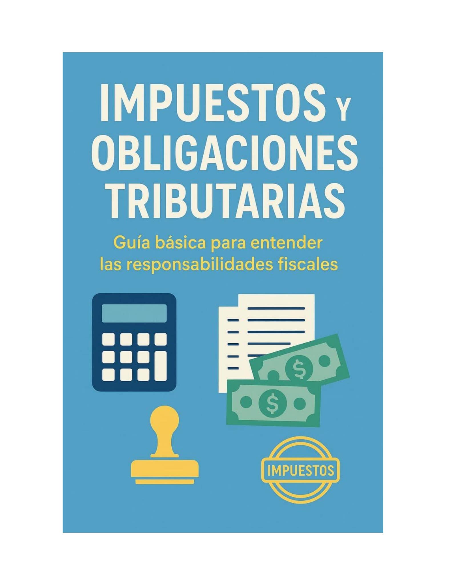 FLIPBOOK impuestos y obligaciones tributarias by malejasotoo - Issuu