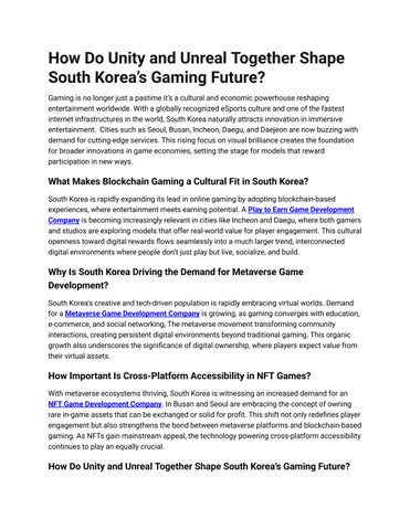 How Do Unity and Unreal Together Shape South Korea’s Gaming Future_