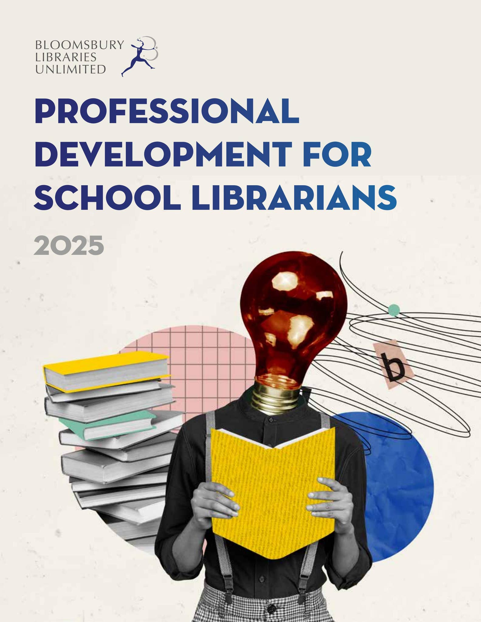 Professional Development for School Librarians 2025 by Bloomsbury ...
