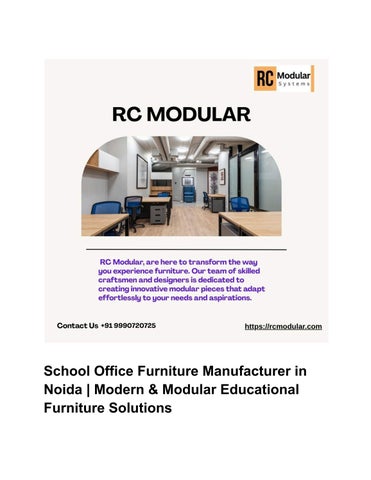 Eco-Friendly School Office Furniture Manufacturer Noida | Modular & Ergonomic Designs