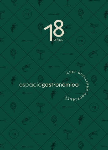 Espacio Gastronómico / 18 años