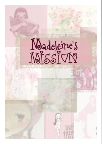 Madeleine's Mission