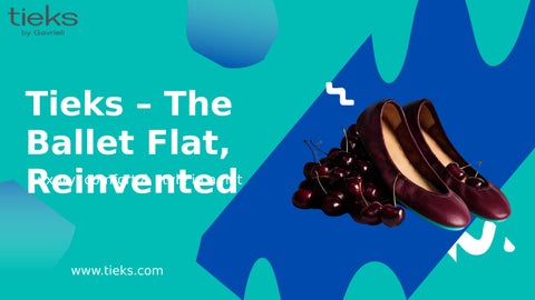 Tieks – The Ballet Flat, Reinvented