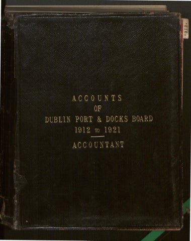 Dublin Port and Docks Board Accounts 1912-1921