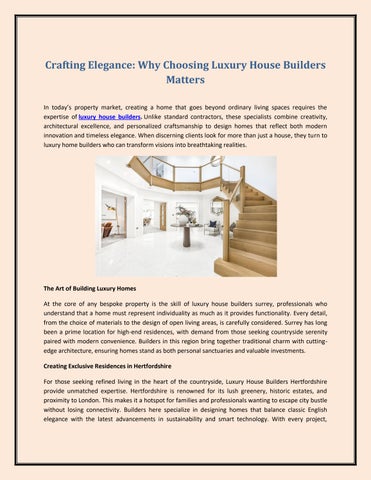 Crafting Elegance: Why Choosing Luxury House Builders Matters