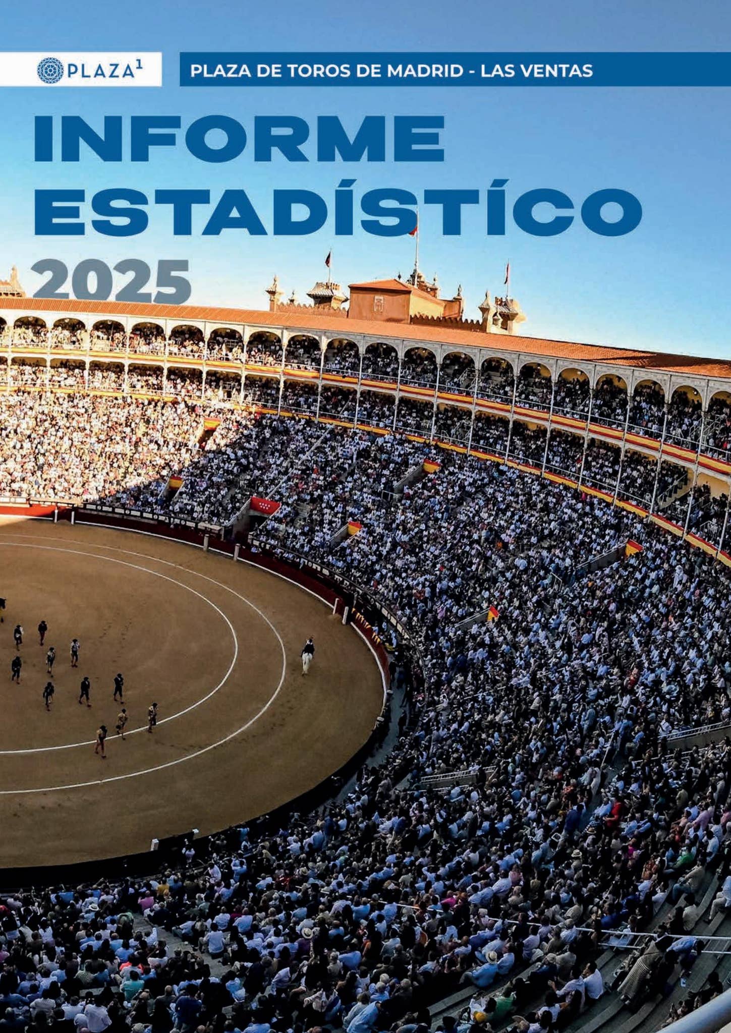Informe estadístico | Temporada 2025 by Plaza de Toros Las Ventas - Issuu
