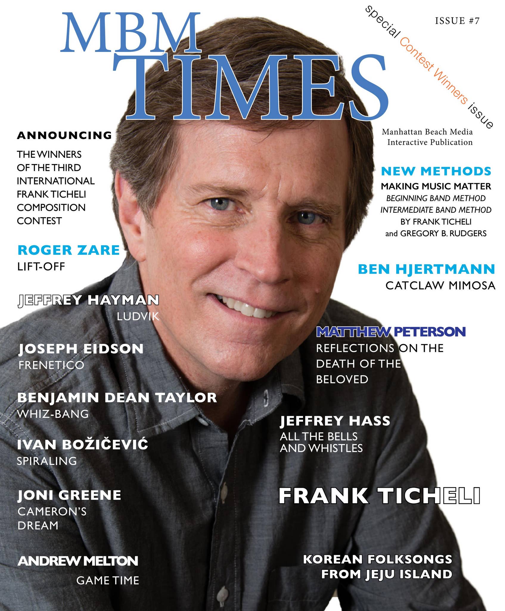 MBM Times Issue #7 - Contest Winners by Manhattan Beach Music - Issuu
