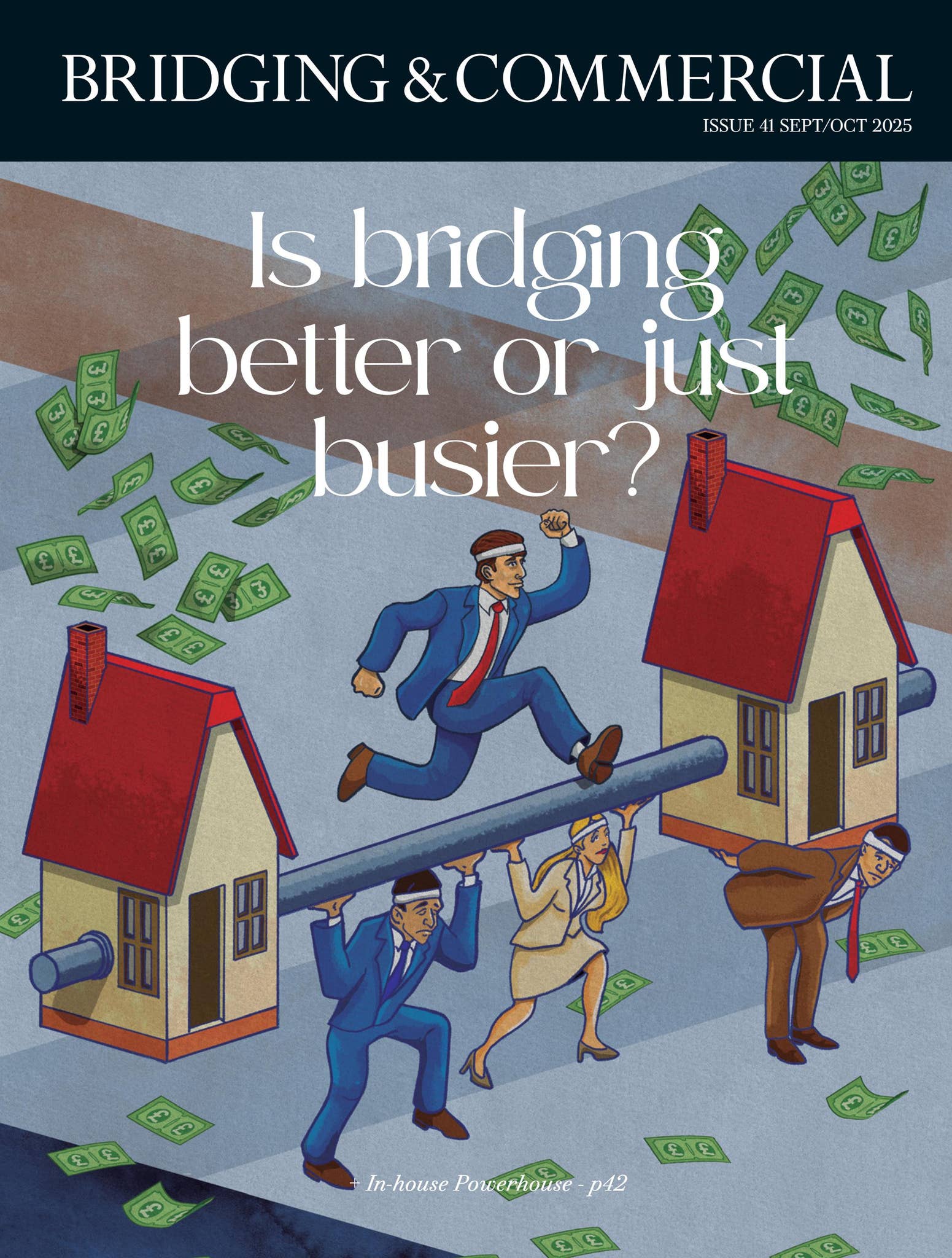 Bridging & Commercial Magazine — The High Standards Issue by Bridging ...