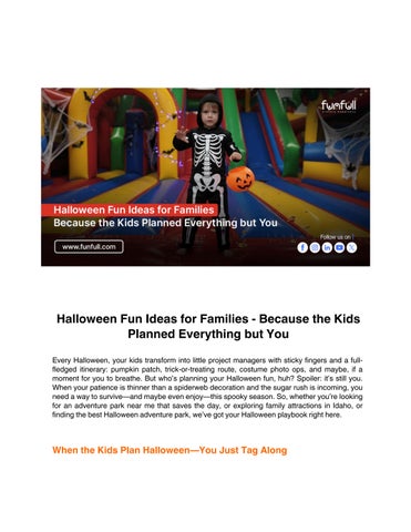 Halloween Fun Ideas for Families - Because the Kids Planned Everything but You