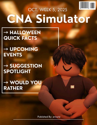 CNA Simulator Newspaper OCT. Week 5