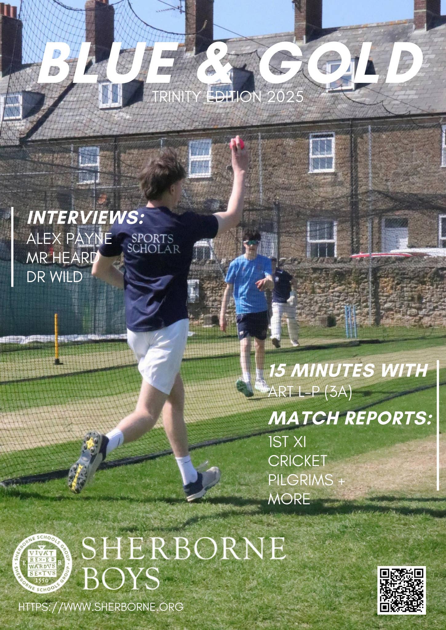 Sherborne Boys Blue & Gold Trinity 25 by Sherborne Schools Group - Issuu
