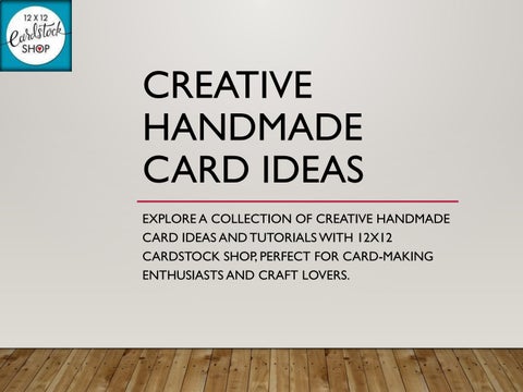 Creative Handmade Card Ideas