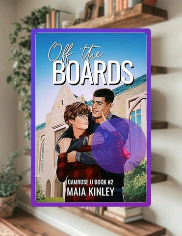 Quick Ebook Off the Boards (Camrose U Book 2) by Maia Kinley