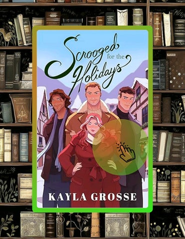 Ebook Version Scrooged for the Holidays by Kayla Grosse